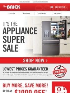 Today is the day: The Appliance Super Sale Starts Now!