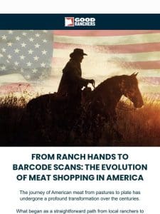 Today’s Blog: The Evolution of Meat Shopping in America