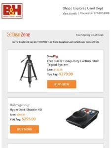 Today’s Deals: SmallRig FreeBlazer Heavy-Duty CF Tripod System， Blackmagic Design HyperDeck Shuttle HD， SmallHD ULTRA 7 Bolt Monitors， Lowel Blender XL Bi-Color LED Light & More