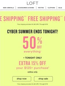 Tonight only: 50% off everything + EXTRA 15% off (+ shipping is FREE)