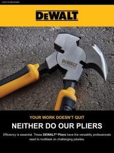 Tough Jobs Demand Tough Pliers