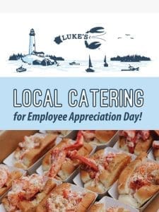 Treat your employees to Lobster Rolls ??