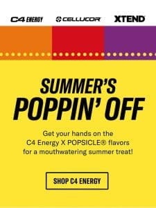 Try the C4 Energy x POPSICLE? Flavors!