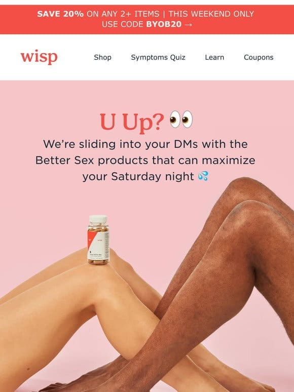 U Up?   …Yes we did just email you