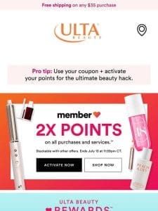 Ultimate beauty hack: 10% off + 2X points