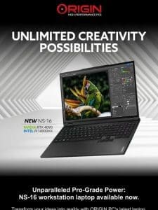 Unleash your creativity – new NS-16 workstation laptop available now