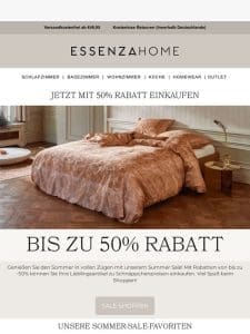 Unsere Lieblingsstücke jetzt mit 50% Rabatt