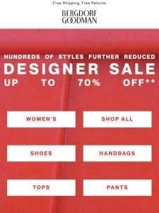 Up To 70% Off Designer Sale!