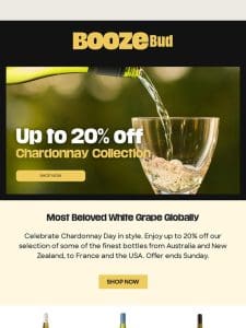 Up to 20% off | Chardonnay Day