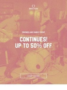 Up to 50% Off! Our Sale Continues