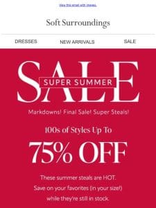 Up to 75% OFF Summer’s Finest.