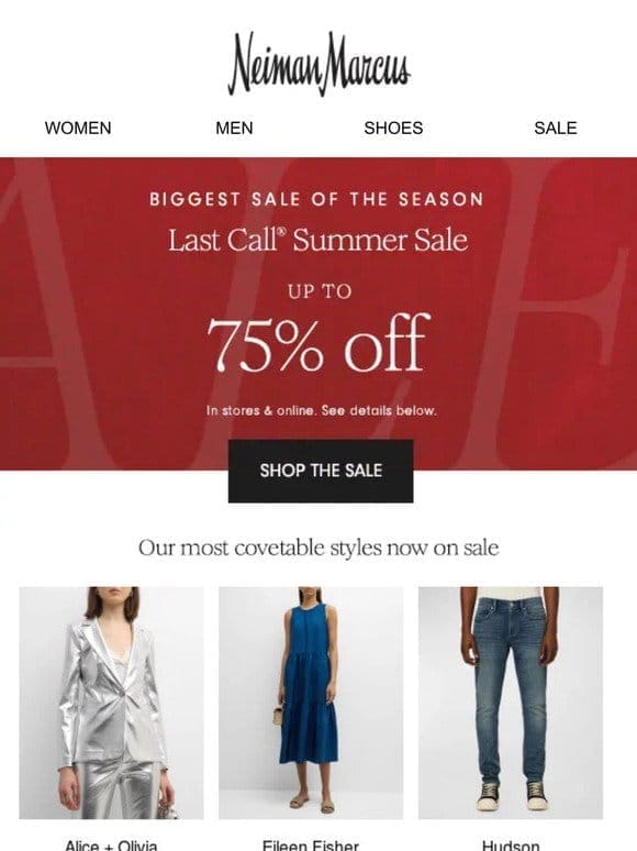 Up to 75% off wear-now summer styles