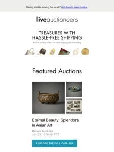 Upcoming Treasures with Hassle-Free Shipping