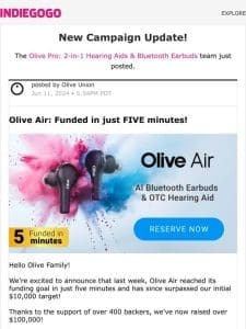 Update #40 from Olive Pro: 2-in-1 Hearing Aids & Bluetooth Earbuds