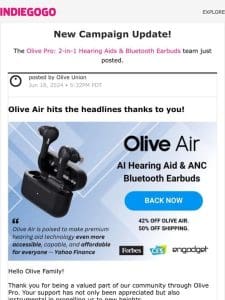 Update #41 from Olive Pro: 2-in-1 Hearing Aids & Bluetooth Earbuds