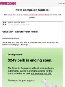 Update #45 from Olive Pro: 2-in-1 Hearing Aids & Bluetooth Earbuds