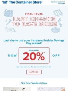 Use It Or Lose It! Last Chance To Save MORE.