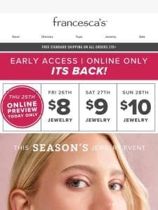 VIP Early Access: $8 JEWELRY