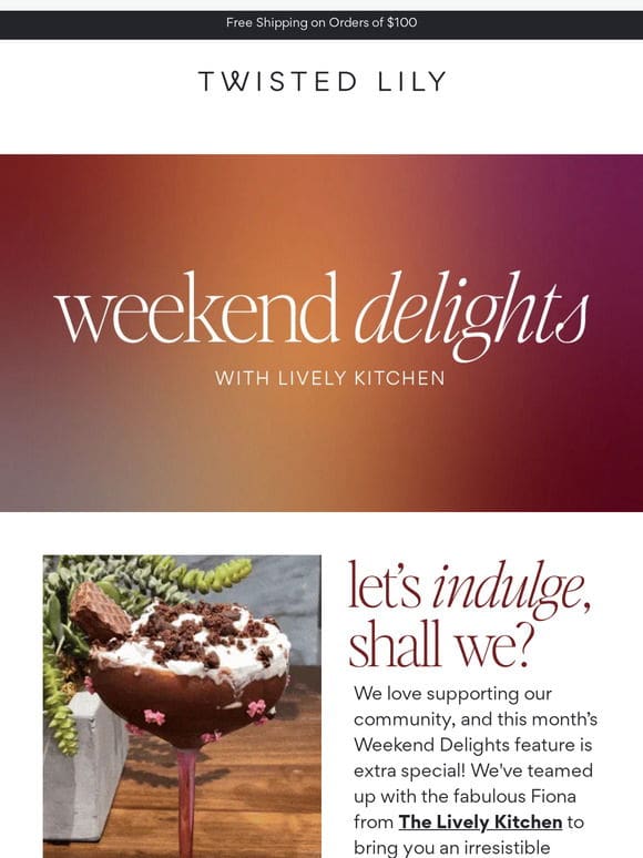 WEEKEND DELIGHTS X THE LIVELY KITCHEN