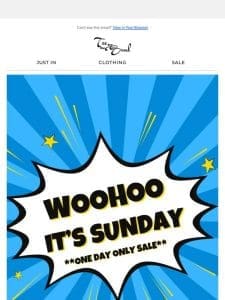 WOOHOO Sunday Deals Ends Tonight
