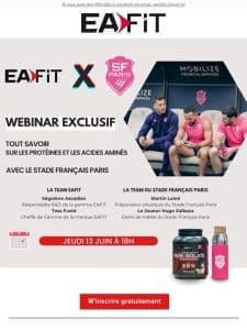 Webinar EAFIT x Stade Français : Tout savoir sur les protéines et les acides aminés