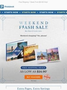 Weekend Flash Sale Starts Today