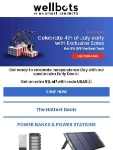 Wellbots Wednesday: Early 4th of July Deals just for you