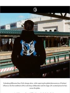 We’re So Back — Billionaire Boys Club x New York Yankees