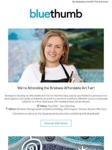 We’re going to Brisbane Affordable Art Fair! ?