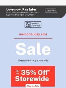 We’ve EXTENDED Our Memorial Day Sale ?