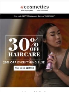 What are the chances? 30% OFF Haircare today!