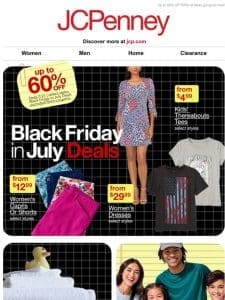 What are you waiting for? Black Friday in July Deals are ON