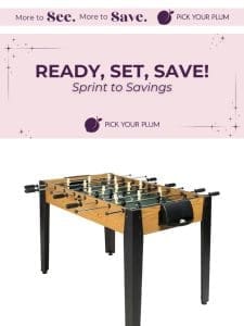 Win Big! “Ready， Set， Save” – Your Chance to Save Big