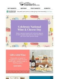 Wine and cheese lovers， rejoice   It’s National Wine & Cheese Day