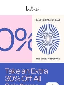 YAAAAAS! 30% Off Sale!