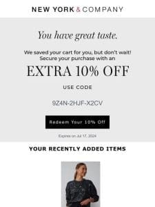 Your 10% Off Is Expiring!