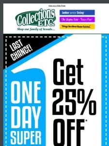 Your 25% Off Super Coupon Inside! Don’t Wait， Offer Ends Soon!