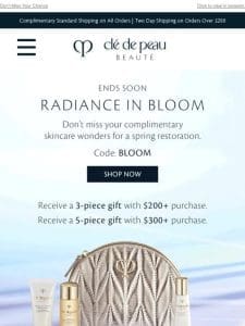 ? Your 5-Pc Gift For Spring Radiance Awaits