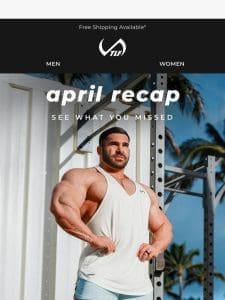 Your April Recap is here