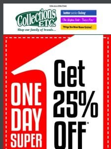 Your Exclusive 25% Off Coupon Inside!