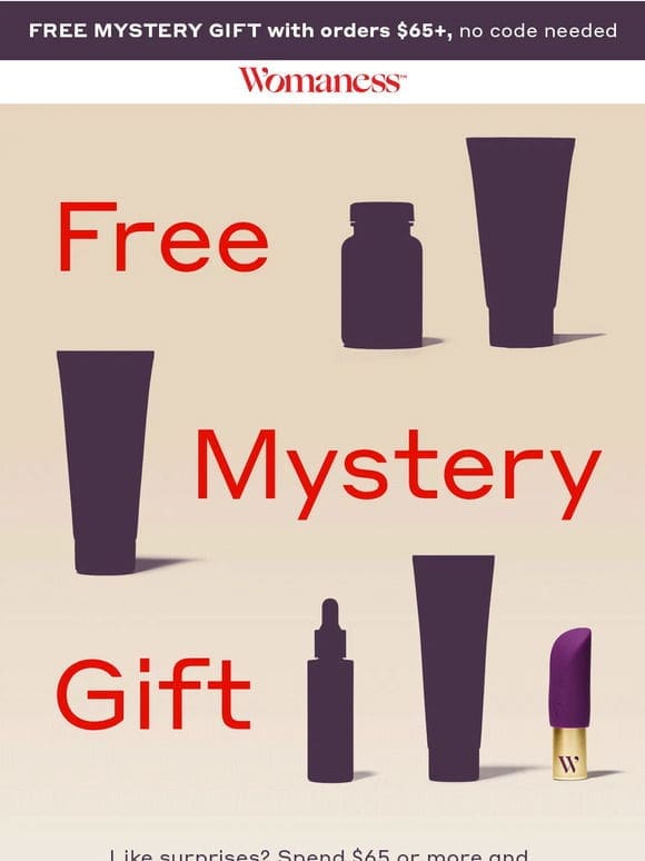 Your FREE full-size mystery gift ?