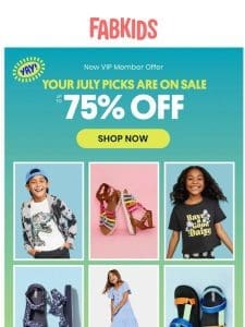 Your Kiddo’s July Picks Are ON SALE