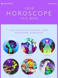 Your horoscope for the week—all zodiac signs need to trust their instincts