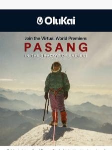 You’re Invited to the Virtual World Premiere of Pasang: In the Shadow of Everest