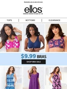 You’ve officially got $9.99 Bras & $24.99 Loungers