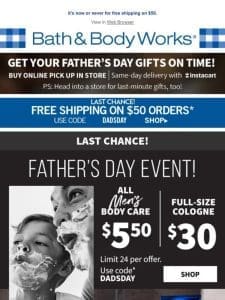 ? last call for Father’s Day fun!