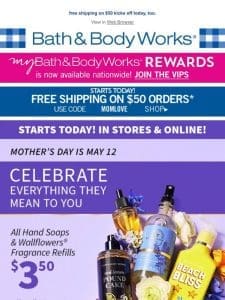 starts today: explore Mother’s Day gifts ? galore!