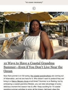 the coastal grandma guide to summer