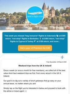 *weekend trips* from the UK & Ireland