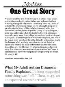 ‘My Adult Autism Diagnosis Gave Me a Lot of Answers，’ by Mary H.K. Choi